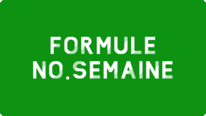 Formule NO.SEMAINE