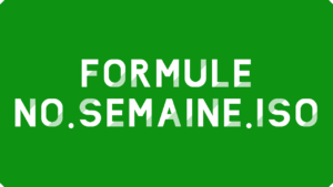 Formule NO.SEMAINE.ISO