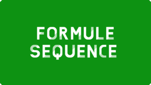 Formule SEQUENCE